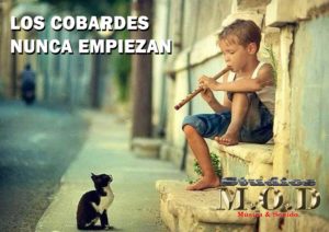 Los-cobardes-nunca-empiezan
